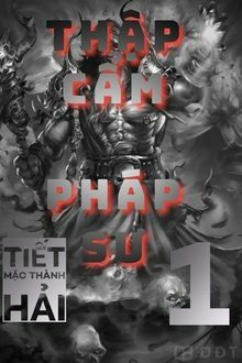 [Diendantruyen.Com] Thập Cẩm Pháp Sư