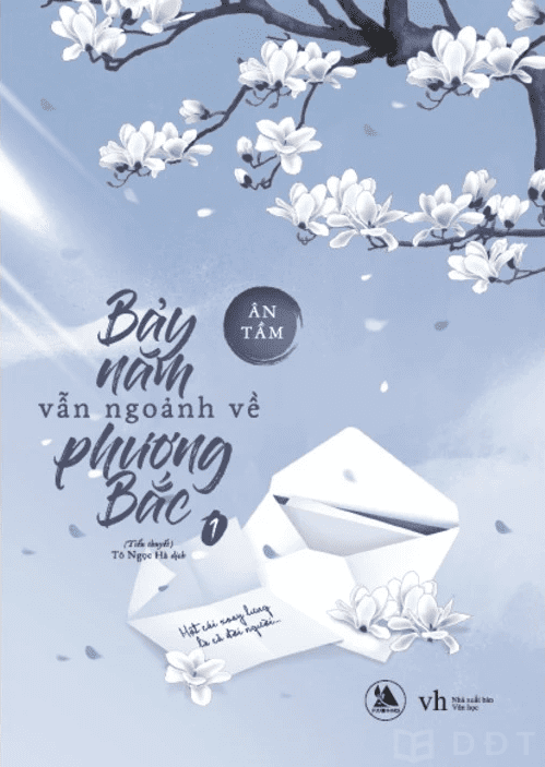 [Diendantruyen.Com] Bảy Năm Vẫn Ngoảnh Về Phương Bắc