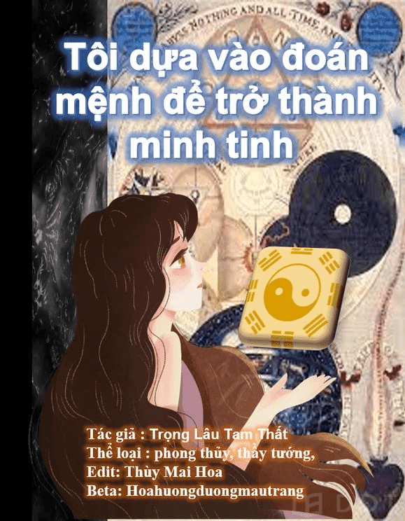 [Diendantruyen.Com] Tôi Dựa Vào Đoán Mệnh Để Trở Thành Minh Tinh